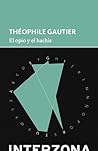 El opio y el hachís by Théophile Gautier