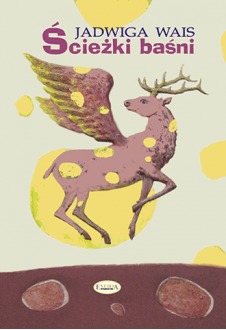 Ścieżki baśni: Symboliczne wędrowki do wnętrza duszy (Paperback)