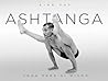 Ashtanga : yoga para sí mismo (Spanish Edition)