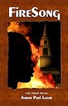FireSong by Aaron Paul Lazar