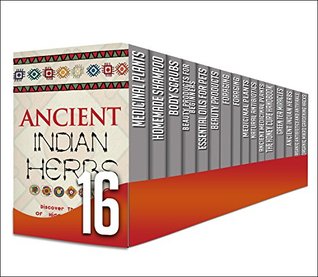 Organic Medicine: 16 in 1 Box Set - The Ultimate Natural Remedies To Cure Yourself Naturally, Beauty Products For Beginners And More In A Set Of 16 (medicinal ... body scrubs, beauty products, foraging)