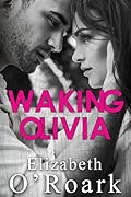 Waking Olivia