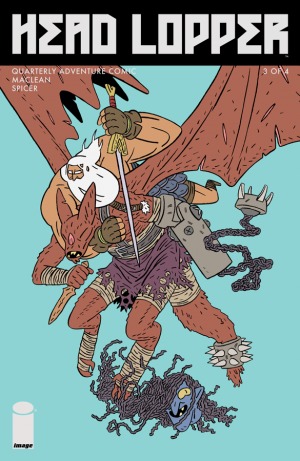 Head Lopper #3: The Sisters of the Hill