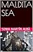 MALDITA SEA (Spanish Edition)