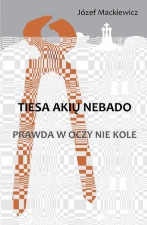 Tiesa akių nebado