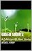 Green Shoots: A Collection ...