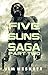 Five Suns Saga Part II (Post-Apocalyptic Espionage Trilogy Book 2)