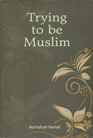 Trying to be Muslim (Paperback)