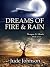 Dreams of Fire & Rain (Dragon & Hawk, #2)