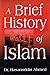 A Brief History of Islam