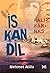 İs Kan Dil