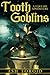 Tooth Goblins