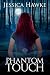 Phantom Touch