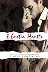 Elastic Hearts by Claire Contreras