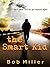 The Smart Kid (Chrysalis Ch...