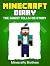MINECRAFT: Minecraft Diary,...
