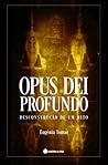 Opus Dei Profundo