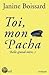 Toi, mon Pacha (Belle grand-mère, #3)