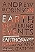 Earth-Shattering Events: Ea...