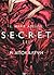 S.E.C.R.E.T. III Η Αποκάλυψη (Secret, #3)