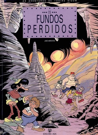 Os fundos perdidos (As aventuras de Tobias Bigom, #2)