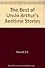 The Best of Uncle Arthur's Bedtime Stories: 5 Vol Set