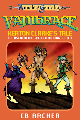 Vambrace: Keaton Clarke’s Tale (Tales of Gentalia, #1)