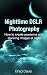 Nighttime DSLR Photography:...