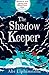 The Shadow Keeper