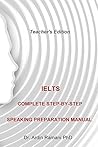 IELTS Complete Step-By-Step Speaking Preparation Manual: Teacher's Edition