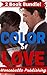 Color of Love by Montebello Publishing