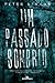 Um Passado Sombrio