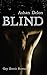 Blind für die wahre Liebe (German Edition)