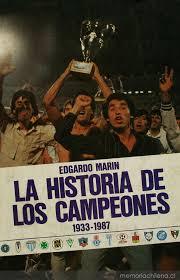 La historia de los campeones 1933-1987