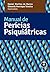 Manual de perícias psiquiátricas (Portuguese Edition)