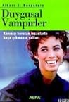 Duygusal Vampirler