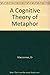 A Cognitive Theory of Metaphor by Earl R. Mac Cormac