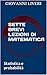 Sette brevi lezioni di Matematica: Statistica e probabilità (Italian Edition)