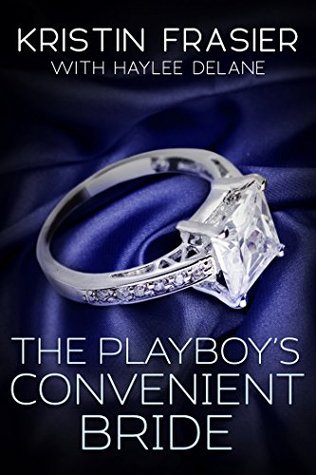The Playboy's Convenient Bride (Kindle Edition)