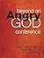 Beyond an Angry God Conference