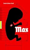Max by Sarah Cohen-Scali