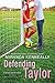 Defending Taylor (Hundred Oaks, #7)