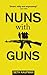 Nuns with Guns