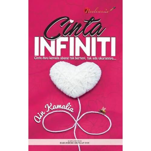 Cinta Infiniti By Ain Kamalia