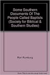 Some Southern Documents of the People Called Baptists