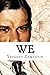 We by Yevgeny Zamyatin