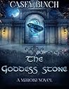 The Goddess Stone: A Maroba Novel