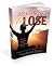 Refusing to Lose