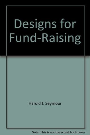 Designs for Fund-Raising (Hardcover)