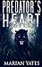Predator's Heart: A Shifter Romance